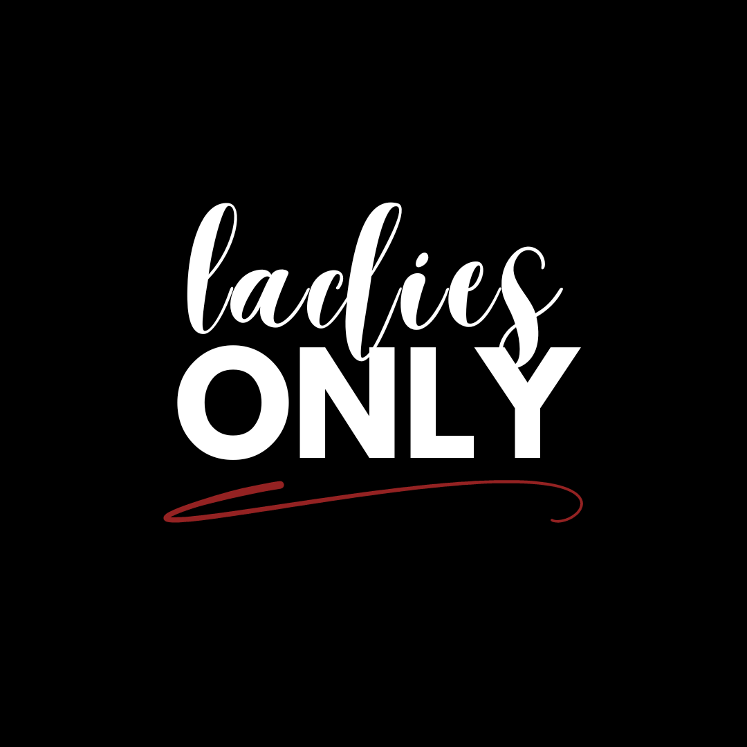 Ladies Only